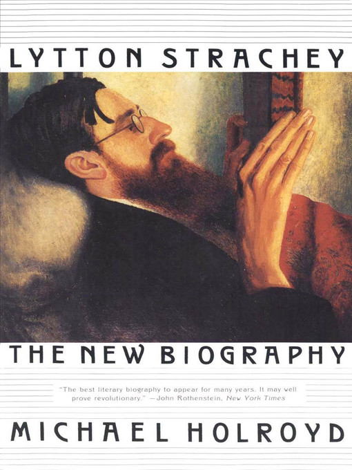 Title details for Lytton Strachey by Michael Holroyd - Wait list